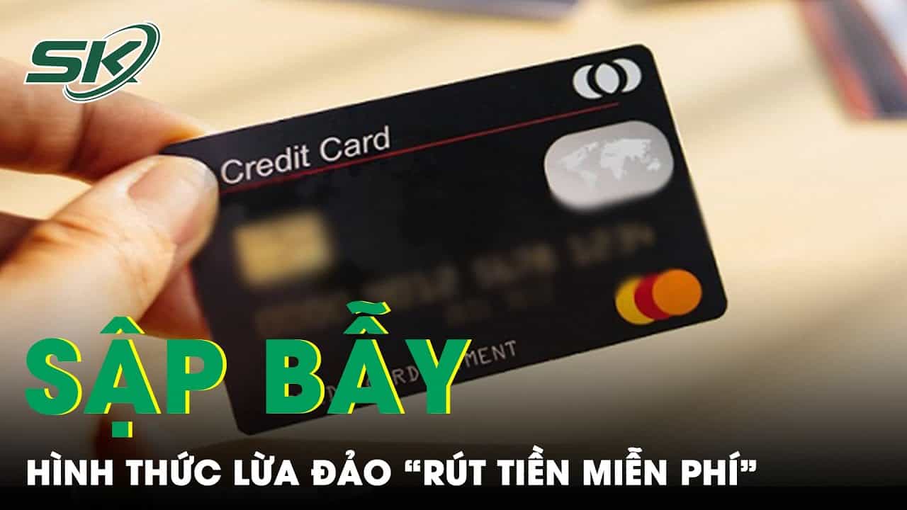 Lừa đảo thẻ tín dụng Mối đe dọa ngày càng tinh vi trong thời đại số
