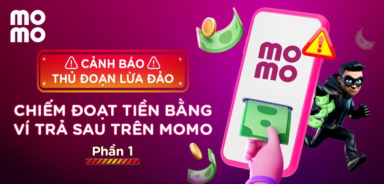 Lừa đảo rút ví trả sau momo - Cảnh giác trước những chiêu trò lừa đảo 4 Lừa đảo rút ví trả sau momo - Cảnh giác trước những chiêu trò lừa đảo